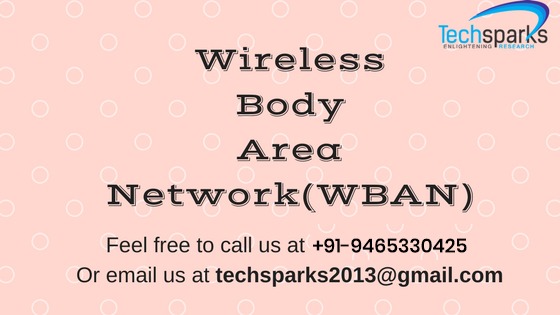 Wireless Body Area Network(WBAN) – Applications and Challenges