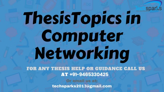 Thesis topics in Computer Networking